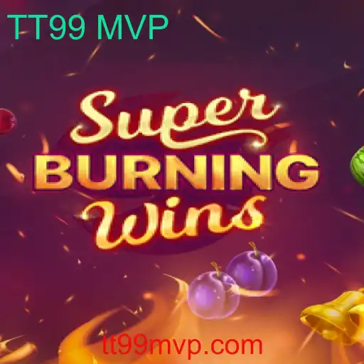 Descubra o Mundo de SuperBurningWins e o Impacto do TT99 MVP